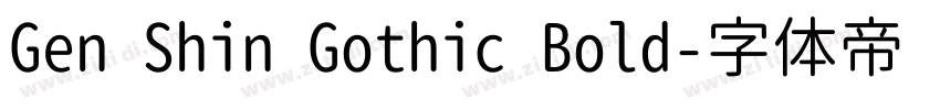 Gen Shin Gothic Bold字体转换